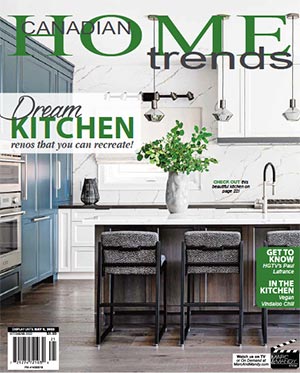 Landen Design featured in the Canadian Home Trends